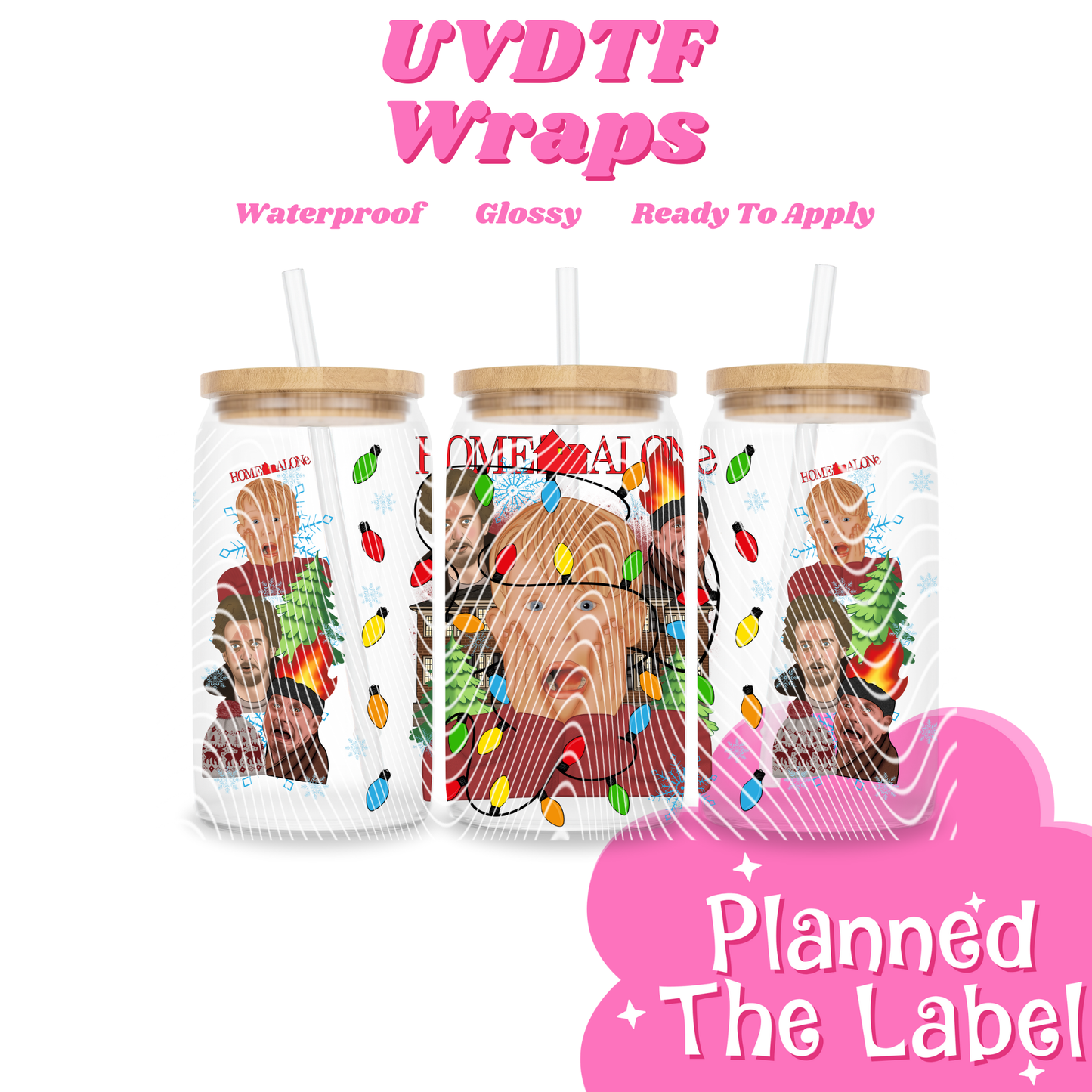Home Alone 16oz UVDTF Transfer