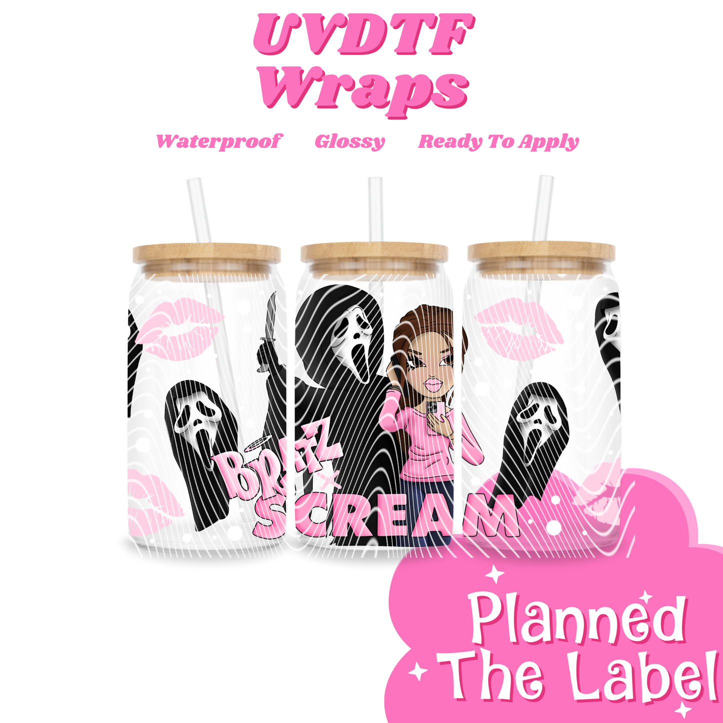 Bratz x Scream 16oz UVDTF Transfer