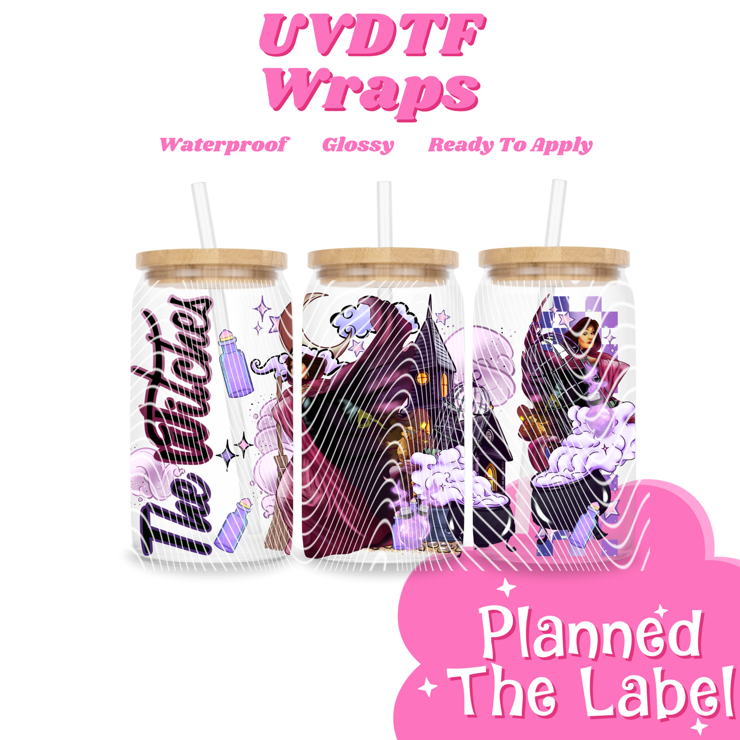 The Witches 16oz UVDTF Transfer