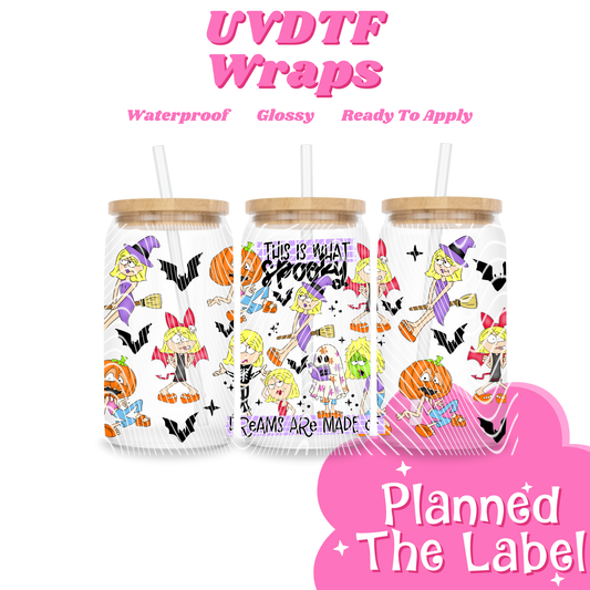 Spooky Dreams Are Made Of 16oz UVDTF Transfer