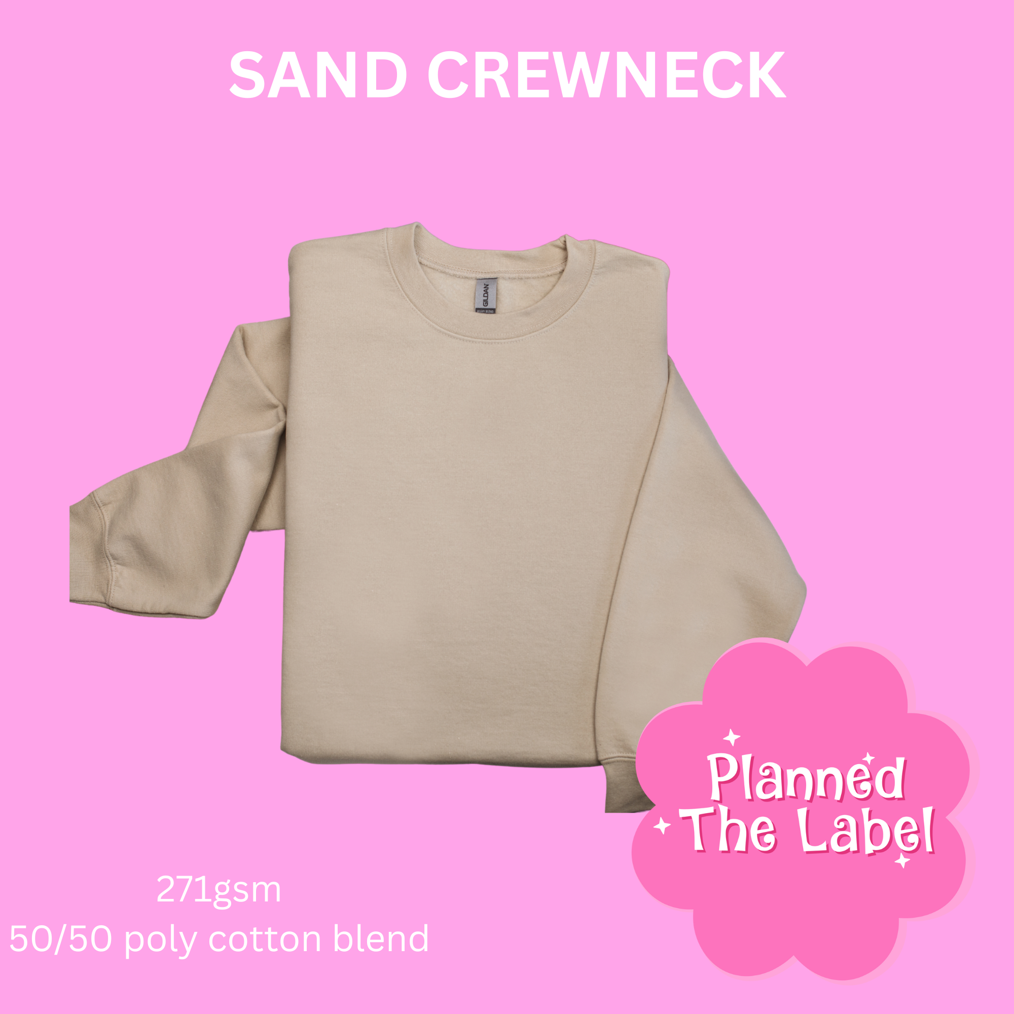 SAND CREWNECK – Planned The Label
