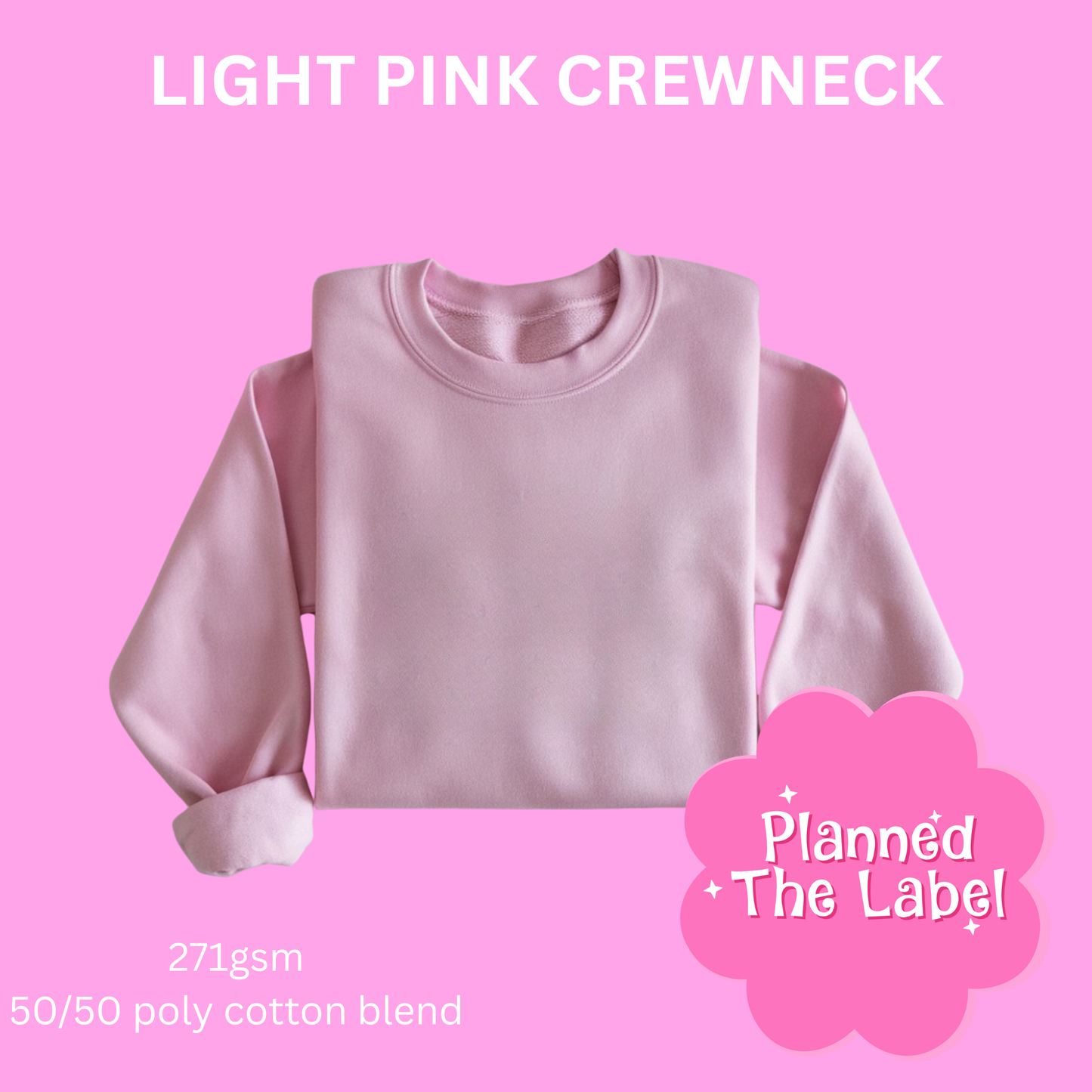 LIGHT PINK CREWNECK