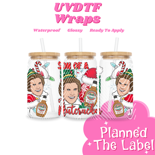 Son Of A Nutcracker 16oz UVDTF Transfer