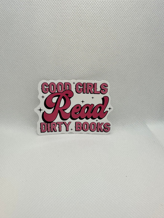 Good Girls Read Dirty Books