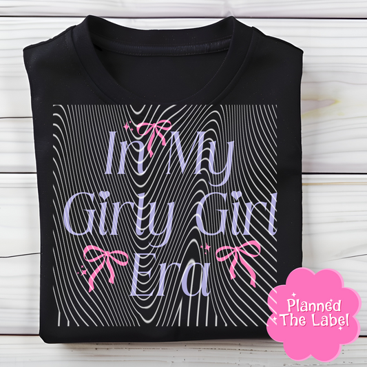 Girly Girl Era Direct To Film Transfer